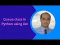 List-based Python Queue Class - You Won t Believe How Simple It Is