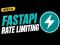FastAPI Rate Limiting Protect Your API