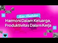 Download Lagu KELAS PERNIKAHAN ASN: Harmoni Dalam Keluarga, Produktivitas Dalam Kerja
