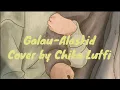 Download Lagu Galau~Alaskid cover by Chika Lutfi|| Lirik lagu