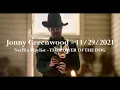 (2021/11/29) Netflix Playlist - The Power of the Dog Interview - Jonny Greenwood