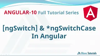 ngSwitch ngSwitchCase in Angular Angular 10 Full Tutorial Series Wave Tutorials