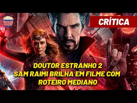 5 expectativas criadas com novo trailer de “Doutor Estranho 2