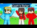 I Met Cash’s Sister In Minecraft!