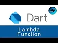 Lambda Function - Dart Programming