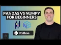 Learn Python Introduction to Pandas vs NumPy in Python