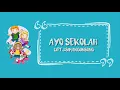 Download Lagu Ayo Sekolah - Lagu Anak Indonesia Ciptaan JS