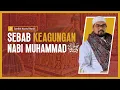 Download Lagu Sebab Keagungan Nabi Muhammad ﷺ  - Syeikh Nazrul Nasir.