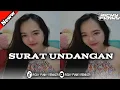 Download Lagu DJ SURAT UNDANGAN | SASYA ARKHISNA X RICKY FVNKY REMIXER | BOOTLEG