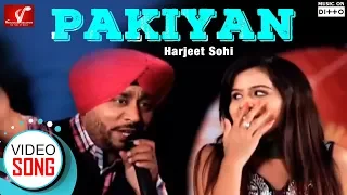 Pakiyan - Official Video Song || Harjeet Sohi || Latest Punjabi Song || Vvanjhali Records