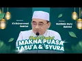 Download Lagu MAKNA PUASA TASU'A  DAN 'ASYURA - NASEHAT TERBARU GURU BAKHIET