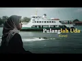Lagu Pulanglah Uda | Cover by MinangSoul