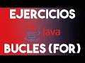 160 Minutos de Ejercicios con Bucles y el Ciclo For en JAVA Programas Resueltos en Java