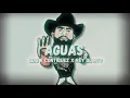 Aguas - Luis R Conriquez x Rey Quinto (Audio)