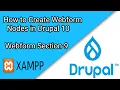 How to Create Webform Nodes in Drupal 10 - Section 9 Drupal Tutorial