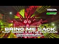 Lagu DJ BRING ME BACK STYLE TASSO X KLUTUKAN ARIFIN REVOLUTION TEAM DEM DEM ❗❗❗