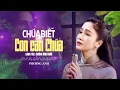 Download Lagu Chúa Biết Con Cần Chúa (Phùng Minh Mẫn) - Phương Anh | Thánh Ca Mùa Chay 2024