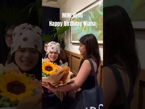 First MINI VLOG : Happy Birthday Niana 🎂