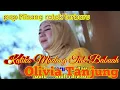 Download Lagu Katiko Madang Tak Babuah - OLIVIA TANJUNG Album terbaru 2019