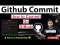 How to Commit on GitHub Step-by-Step Complete Any Guild Commit Task Easily