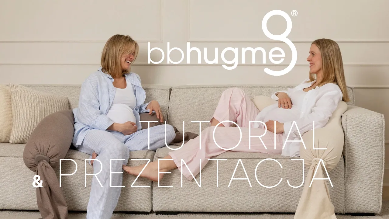 bbhugme® Pregnancy Pillow – historia marki i regulowanej poduszki ciążowej, instrukcja uzytkowania