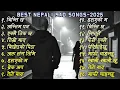 Download Lagu Best Nepali Sad Song Collection 2025| Heart Touching Nepali Emotional Songs Playlist | Effect Nepal
