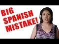The BIGGEST MISTAKE When Learning Spanish How To Fix It FAST
