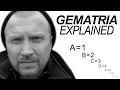 GEMATRIA EXPLAINED: The Secrets of Gematria Revealed