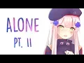 Download Lagu 「Nightcore」→ Alan Walker \u0026 Ava Max - Alone, Pt. II (Lyrics)