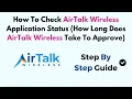 How to Check AirTalk Wireless Application Status - Approval Time Tracking Steps What to Expect