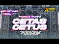 Download Lagu DJ MIDDLE CETAS CETUS • FULL BASS VIRAL ‼️X ONE PROJECT