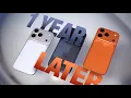 iPhone 17 Pro After 1 Year The Honest Truth