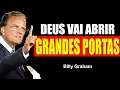 Download Lagu DEUS VAI ABRIR PORTAS NA SUA VIDA E NAS SUAS FINANÇAS! – Billy Graham