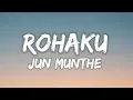 Lagu Jun Munthe - Rohakku (Lirik lagu Batak)
