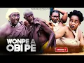 Download Lagu WOMPE OBI PE EPISODE 7 LATEST SERIES