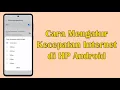 Download Lagu Cara Mengatur Batas Kecepatan Internet di HP Android