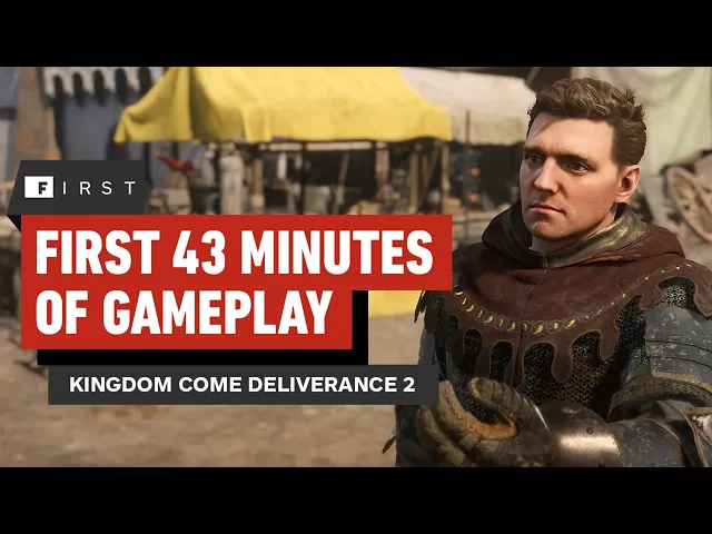 Kingdom Come: Deliverance 2 Gameplay - The First 43 Minutes | IGN First
