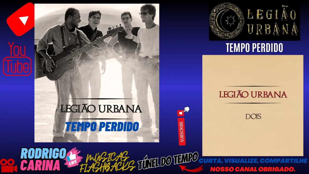 Legião Urbana  - Tempo Perdido