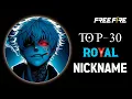 Royal Nicknames for Free Fire Free Fire Name s Part-19