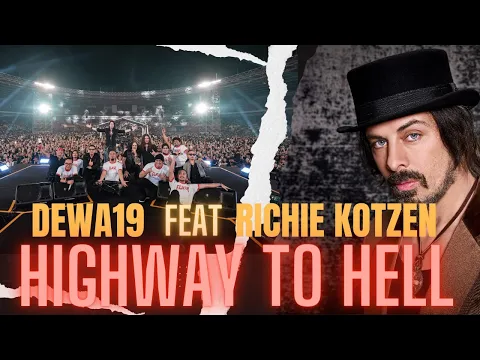 Download MP3 Dewa19 Feat Richie Kotzen - Highway to Hell [Stadium Tour 2023]