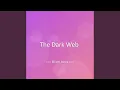 The Dark Web