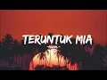 Teruntuk Mia | Nuh..