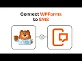 How to connect WPForms to SMS - Easy Integration