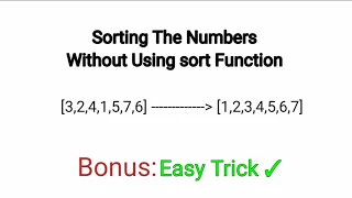 Sorting Numbers Sorting Numbers Without Using Sort Function Easy Way To Sort NXTWAVE CCBP