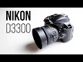 Nikon D3300 Review - Is It Still Worth Buying Photo and Review