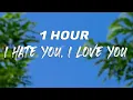Gnash - I hate you, I love you [1 hour]