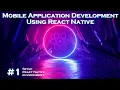 Mobile Application Development using React Native Expo - Setup React Native Environment
