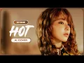 Lagu [AI COVER] How would IZ*ONE sing 'HOT' by LE SSERAFIM