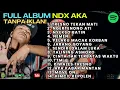 Download Lagu NDX AKA FULL ALBUM TERBARU VIRAL 2025 TRESNO TEKAN MATI NGERTENONO ATI