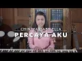Download Lagu Chintya Gabriella - PERCAYA AKU | akustik cover by putri ariani